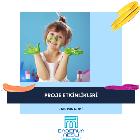 PROJE ETKİNLİKLERİ